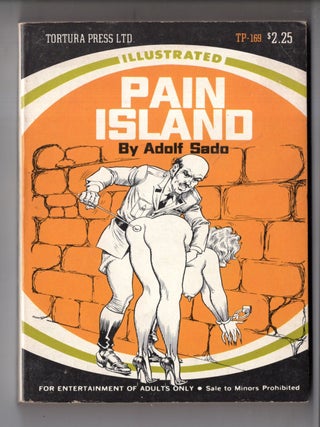 Item #19479 Pain Island. Adolf Sado