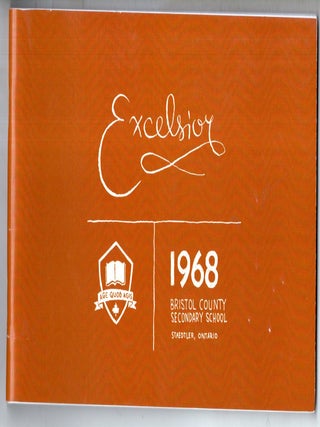 Item #19691 Excelsior - 1968 Bristol County Secondary School Class of 1968 Illustrated by John...