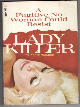 Lady Killer. Geoff Walker.