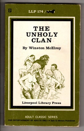 Item #19749 The Unholy Clan. Winston McElroy