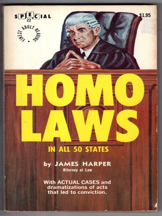 Item #19825 Homo Laws. James Harper