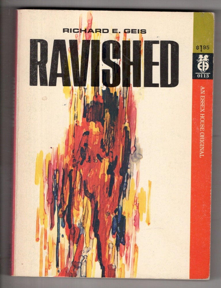 Item #19851 Ravished. Richard E. Geis.