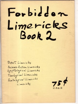 Item #19910 Forbidden Limericks 1 and Book 2. Jack Stamm C V. J. Anderson, Chester