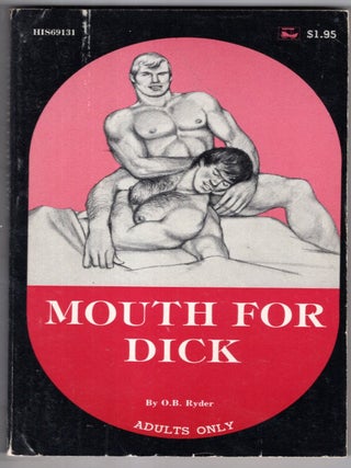 Item #19984 Mouth for Dick. O. B. Ryder