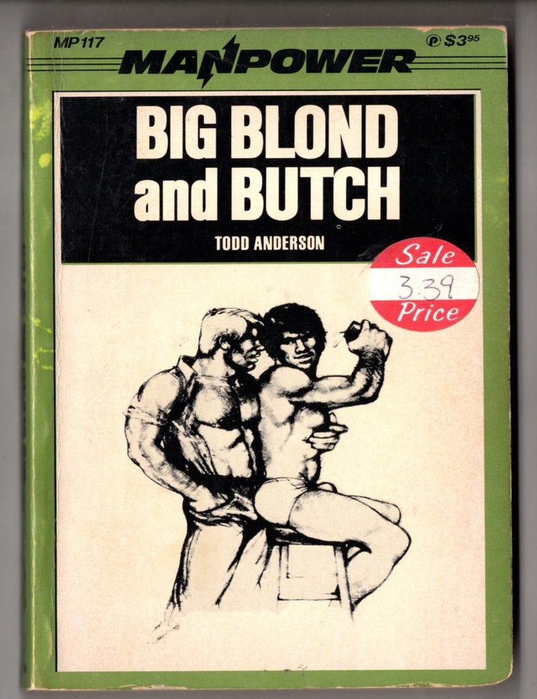 Item #20079 Big Blond and Butch. Todd Anderson.