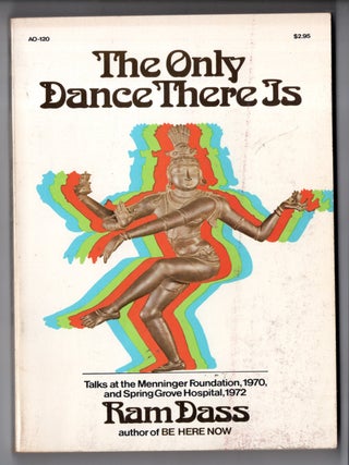The Only Dance There Is