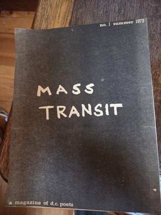 Mass Transit. A Magazine of D.C. Poets, Number 1, Summer 19731